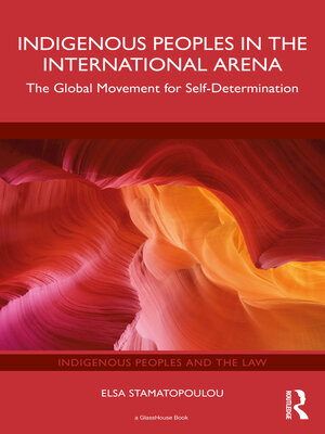 cover image of Indigenous Peoples in the International Arena